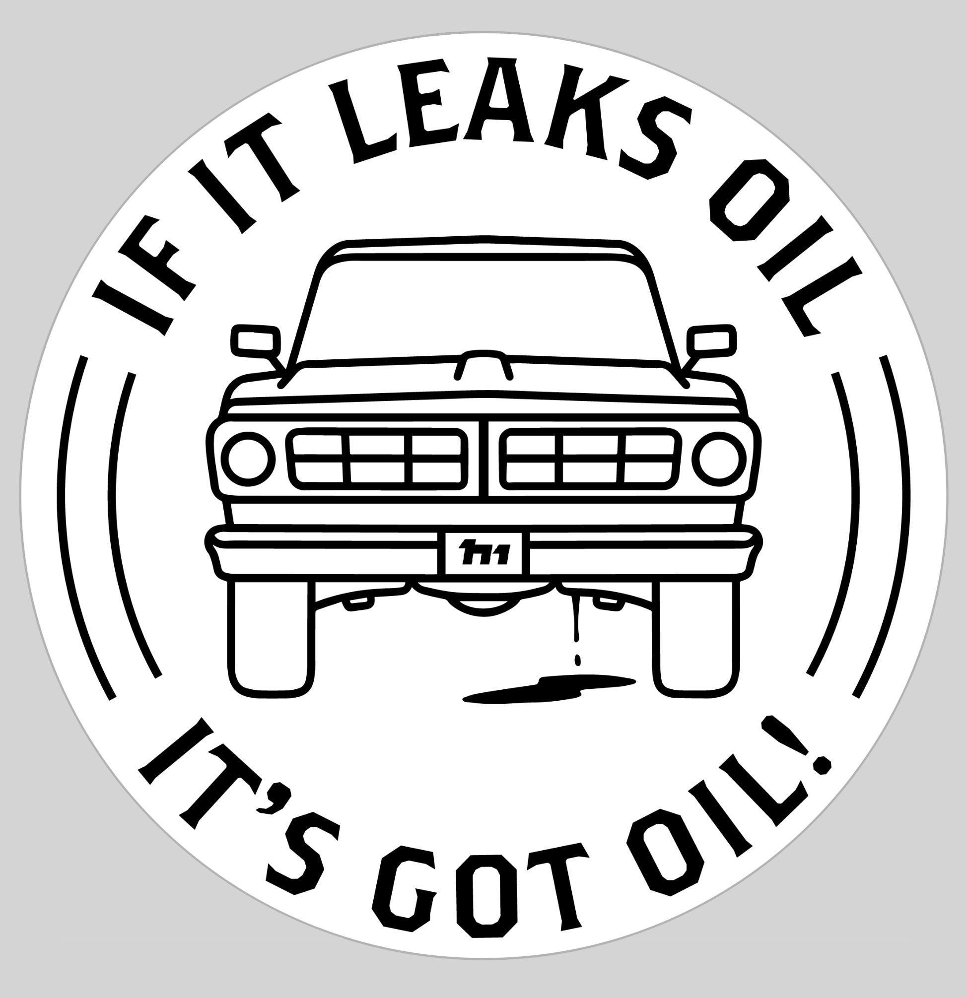 Leaks Oil Sticker Hodson Motors